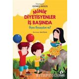 Minik Diyetisyenler İş Başında 2 - Güneş Aksüs