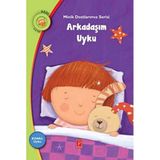 Minik Dostlarımız Serisi - Arkadaşım Uyku: Konu: Uyku