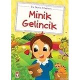 MINIK GELINCIK (DÜZ YAZILI) - MUSTAFA ORAKÇI