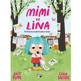 Minik Kuş Kitap Mimi ve Lina - Bir Pelüş Oyuncağın Karşılıksız Sevgisi