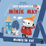 Minik May-Mumiş'in Evi - Riina Kaarla
