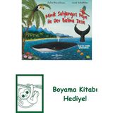 Minik Salyangoz Pepe ile Dev Balina Zeze + Boyama Kitabı