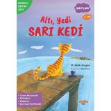 Minika Kitap Altı Yedi Sarı Kedi - Sayılar - Masallı Eğitim Seti