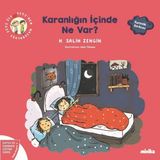 Minika Kitap Karanlığın İçinde Ne Var? Çıtı İle Pıtı'nın Maceraları 3 - Duygu ve Davranış Eğitimi Serisi