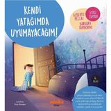 Minika Kitap Kendi Yatağımda Uyumayacağım!