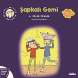 Minika Kitap Şapkalı Gemi - Çıtı İle Pıtı'nın Maceraları 7 - Duygu ve Davranış Eğitimi Serisi