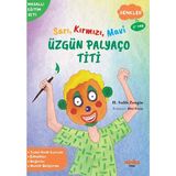 Minika Sarı, Kırmızı, Mavi Üzgün Palyaço Titi