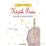 Minikler İçin Kısaltılmış Küçük Prens - Antonie de Saint Exupery
