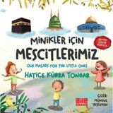 Minikler İçin Mescitlerimiz - Zeytin Çiçeği Kokulu - Our Masjids For The Little Ones
