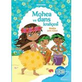 Minimiki - Mohea ve Dans Kraliçesi - Nadja Julie Camel