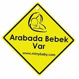 Miny Baby Minybaby Arabada Bebek Var İkazı Sarı