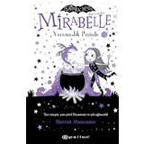 Mirabelle Yaramazlık Peşinde - Harriet Munchester