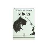MIRAS - ANATOLI LUNAÇARSKİ