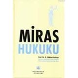 MIRAS HUKUKU - O. GÖKHAN ANTALYA