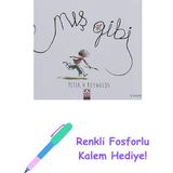 Mış Gibi + Renkli Fosforlu Kalem