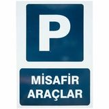 Misafir Araçlar Pvc Uyarı Levhası 16 Cm X 24 Cm