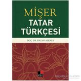 Mişer - Tatar Türkçesi - Ercan Alkaya