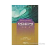 MISHÂBU'L NECAH - İMAM-I GAZALI