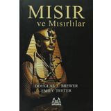 MISIR VE MISIRLILAR - DOUGLAS J. BREWER;EMILY TEETER