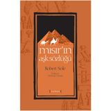 MISIR'IN AŞK SÖZLÜĞÜ - ROBERT SOLÉ