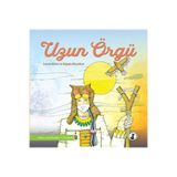 Misket Kitap Uzun Örgü - İnsanın Kökleri Ve Doğayla Mücadelesi