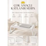 Miss Clean Çok Amaçlı Katlanır Sehpa ”Beyaz” Tablet - Bilgisayar Sehpası Yatak Üstü Kahvaltı Masası