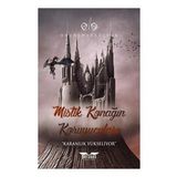Mistik Konağın Koruyucaları - Onur Ömer Düzgün