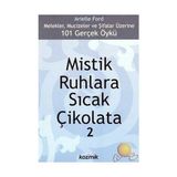 Mistik Ruhlara Sıcak Çikolata 2
