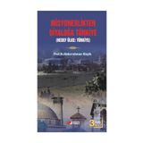 MISYONERLIKTEN DIYALOĞA TÜRKIYE - ABDURRAHMAN KÜÇÜK