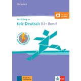 Mit Erfolg zu telc Deutsch B1+ Beruf: Ubungsbuch mit Audio-CD [Paperback] Luger, Urs