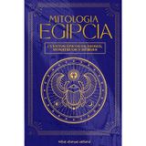 Mitología Egipcia: Cuentos épicos de dioses, monstruos y héroes: Descubre los mitos y leyendas del Antiguo Egipto: relatos sagrados de Ra, Isis, Osiris, Anubis y los héroes del Nilo