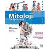 MITOLOJI ILE EĞLENMEK - GENEL