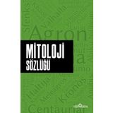 Mitoloji Sözlüğü - Ahmet Seyrek