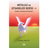 Mitoloji ve Efsaneler Serisi 2 Akıl Fikir Yayınları