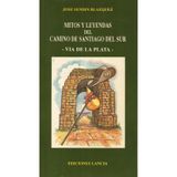 Mitos y leyendas del camino de santr