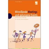 Mitreissende Meetings und gelungene Events: Aufbruchstimmung in Ihrem Unternehmen