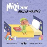 Mizi'nin Uykusu Nerede? -Mehtap Arat