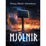Mjölnir (Penny Blood Adventures, Band 37)