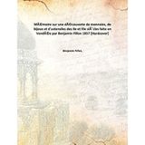 Mémoire sur une découverte de monnaies, de bijoux et d'ustensiles des IIe et IIIe siècles faite en Vendée par Benjamin Fillon 1857 [Hardcover] [Hardcover] Benjamin Fillon,
