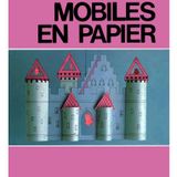 Mobiles en papier