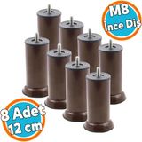 Mobilya Kanepe Baza Koltuk Yükseltici Destek Ayağı Metal M8 Civata Kahvrengi 12 cm Ayak (8 Adet) - Kahverengi