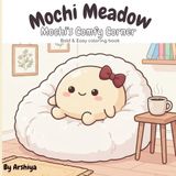 Mochi Meadow - Mochi's Comfy Corner