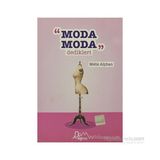Moda Moda Dedikleri - Melis Alphan