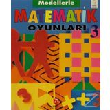 Modellerle Matematik Oyunları - 3
