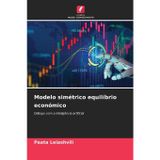 Modelo simétrico equilíbrio económico