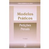 Modelos Práticos. Petições Penais