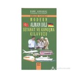MODERN ALMAN DILI SEYAHAT VE KONUŞMA KILAVUZU - NAMI ARDAKOÇ