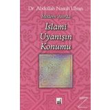 Modern Asırda İslami Uyanışın Konumu - Abdullah Nasıh Ulvan