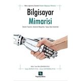 Modern Bilgisayar Mimarisi : Sistem Tasarımı Donanım Bileşenleri Yapay Zeka Sistemleri