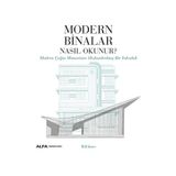 Modern Binalar Nasıl Okunur? Alfa Yayınları
